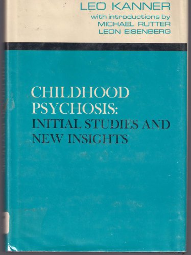Stock image for Childhood psychosis: initial studies and new insights for sale by Books Unplugged