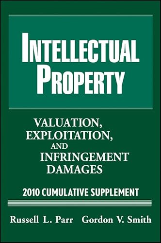 9780470457030: Intellectual Property: Valuation, Exploitation, and Infringement Damages, 2010 Cumulative Supplement