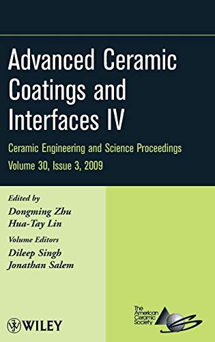 Stock image for Advanced Ceramic Coatings and Interfaces IV for sale by Blackwell's