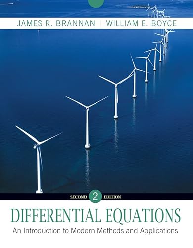 Differential Equations: An Introduction to Modern Methods and Applications (9780470458242) by Brannan, James R.; Boyce, William E.