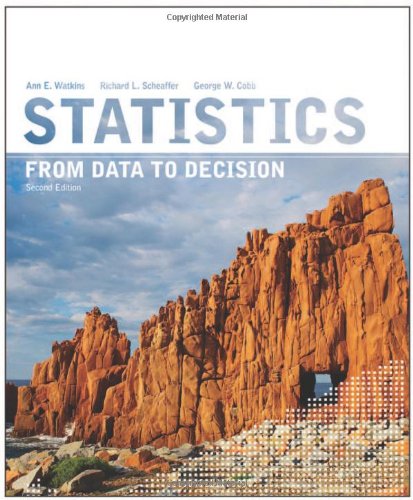 Stock image for Statistics : From Data to Decision for sale by Better World Books