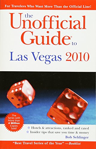 Stock image for The Unofficial Guide to Las Vegas 2010 for sale by Revaluation Books