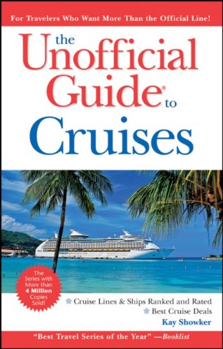9780470460337: The Unofficial Guide to Cruises (Unofficial Guides)