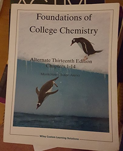 Foundations of College Chemistry - Hein, Morris