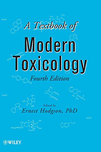 Stock image for A Textbook of Modern Toxicology (Hodgson, A Textbook of Modern Toxicology) for sale by Basi6 International