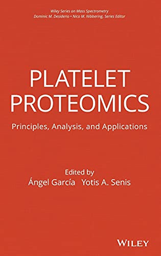 Stock image for Platelet Proteomics: Principles, Analysis, and Applications for sale by Kennys Bookstore