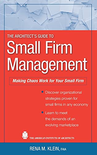 Stock image for The Architect's Guide to Small Firm Management for sale by Blackwell's