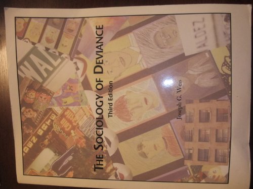 Stock image for The Sociology of Deviance (The Sociology of Deviance Third Edition) for sale by SecondSale
