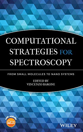 Beispielbild fr Computational Strategies for Spectroscopy zum Verkauf von Blackwell's