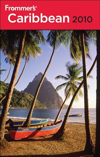 Stock image for Frommers Caribbean 2010 (Frommers Complete Guides) for sale by boyerbooks