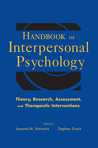 Beispielbild fr Handbook of Interpersonal Psychology: Theory, Research, Assessment, and Therapeutic Interventions zum Verkauf von SecondSale