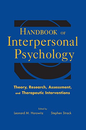 Stock image for Handbook of Interpersonal Psychology : Theory, Research, Assessment, and Therapeutic Interventions for sale by Better World Books: West
