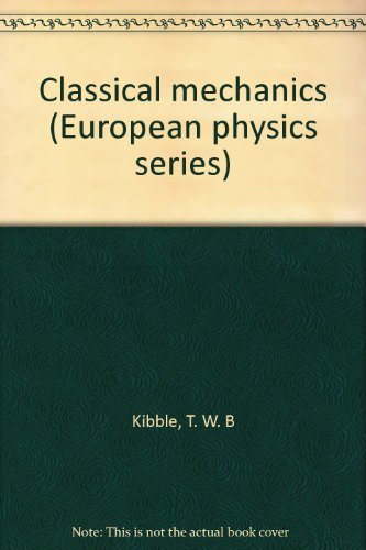 Imagen de archivo de Classical Mechanics (European Physics Series) a la venta por Ezekial Books, LLC