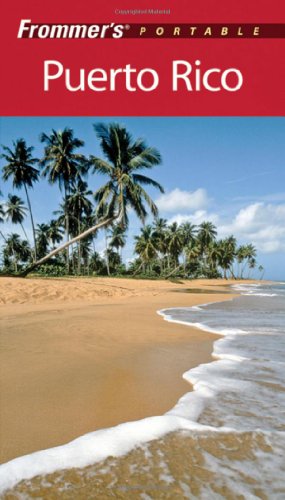 Stock image for Frommer's? Portable Puerto Rico for sale by Wonder Book