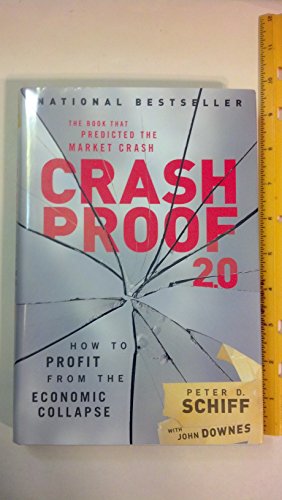 Beispielbild fr Crash Proof 2.0: How to Profit From the Economic Collapse zum Verkauf von WorldofBooks