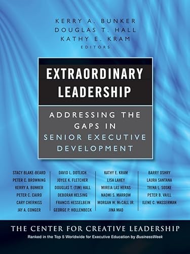 Beispielbild fr Extraordinary Leadership : Addressing the Gaps in Senior Executive Development zum Verkauf von Better World Books