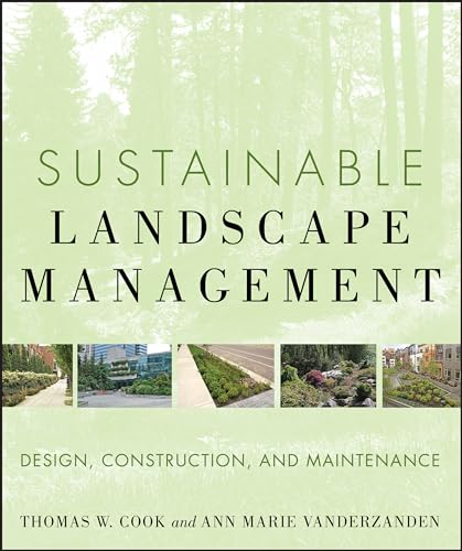 Sustainable Landscape Management, Principles Of Sustainable Landscape Design