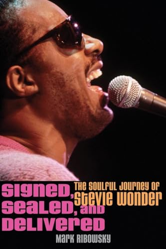 Beispielbild fr Signed, Sealed, and Delivered : The Soulful Journey of Stevie Wonder zum Verkauf von Better World Books