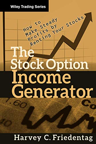 Imagen de archivo de The Stock Option Income Generator: How to Make Steady Profits by Renting Your Stocks a la venta por ThriftBooks-Atlanta