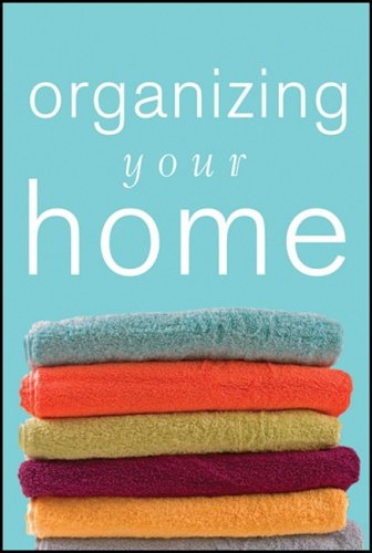 Beispielbild fr Organizing Your Home (Pocket Edition) zum Verkauf von GridFreed