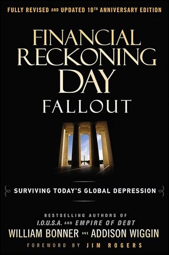 Imagen de archivo de Financial Reckoning Day Fallout : Surviving Today's Global Depression a la venta por Better World Books