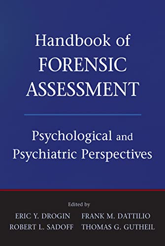 Beispielbild fr Handbook of Forensic Assessment: Psychological and Psychiatric Perspectives zum Verkauf von HPB-Red