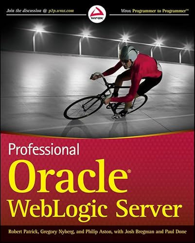 Imagen de archivo de Professional Oracle WebLogic Server a la venta por HPB Inc.