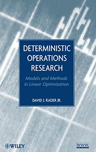 9780470484517: Deterministic Operations Research: Models and Methods in Linear Optimization
