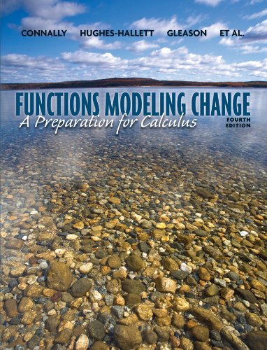 Stock image for Functions Modeling Change: A Preparation for Calculus, 4th Edition for sale by Ergodebooks