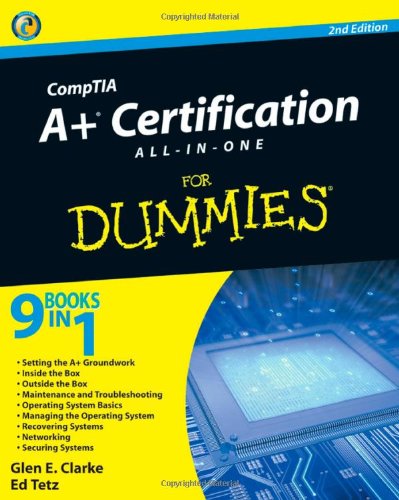 Imagen de archivo de CompTIA A+ Certification All-In-One For Dummies a la venta por Front Cover Books