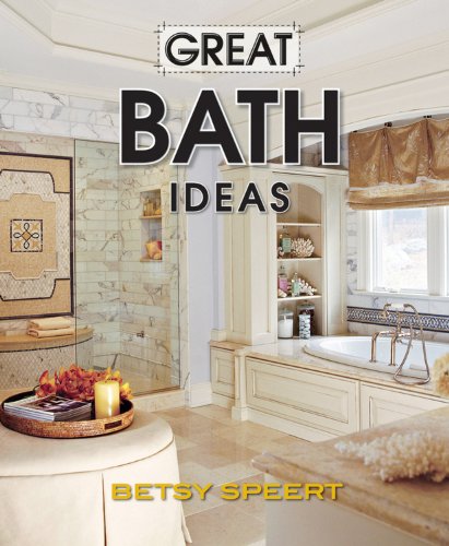 Imagen de archivo de Great Bath Ideas a la venta por Better World Books