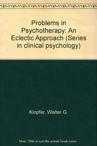 Problems in Psychotherapy: An Electric Approach