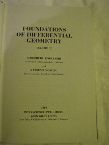 Beispielbild fr Foundations of Differential Geometry Volume II (Tracts in Pure and Applied Mathematics Number 15 Volume II) zum Verkauf von The Bookseller