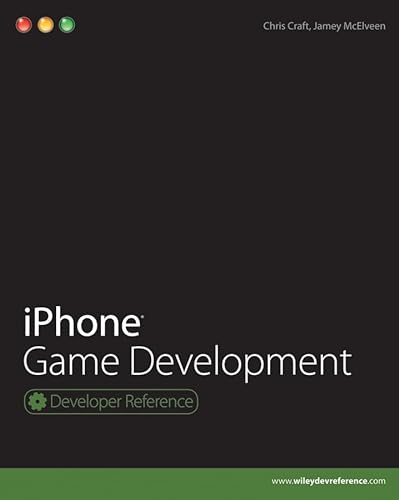 9780470496664: iPhone Game Development (Developer Reference)