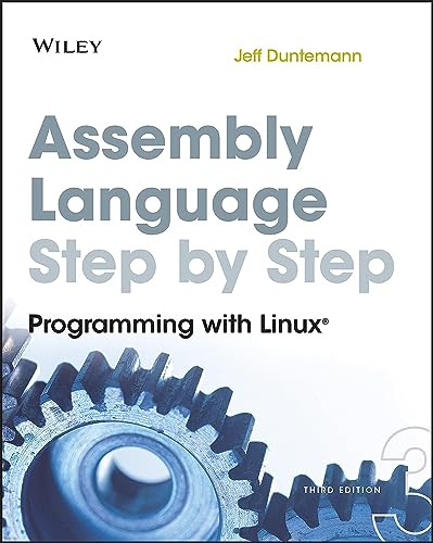 9780470497029: Assembly Language Step-by-Step Third Edition: Programming with Linux