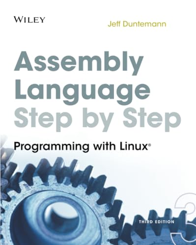 9780470497029: Assembly Language Step-by-Step Third Edition: Programming with Linux