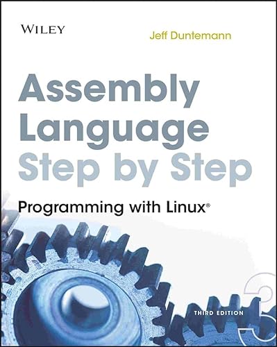 9780470497029: Assembly Language Step-by-Step Third Edition: Programming with Linux