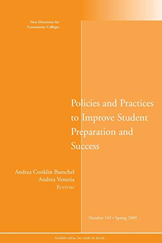 Imagen de archivo de Policies and Practices to Improve Student Preparation and Success No. 145 a la venta por Better World Books: West