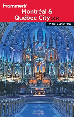 Stock image for Frommer's Montreal and Quebec City 2010 (Frommer's Complete Guides) for sale by SecondSale