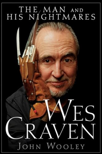 9780470497500: Wes Craven: The Man and His Nightmares