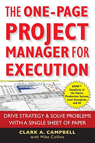 9780470499337: The One-Page Project Manager for Execution: Drive Strategy and Solve Problems with a Single Sheet of Paper