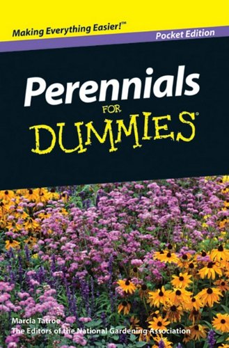 Beispielbild fr Perennials for Dummies zum Verkauf von Wonder Book