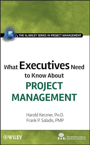 Imagen de archivo de What Executives Need to Know About Project Management Format: Hardcover a la venta por INDOO