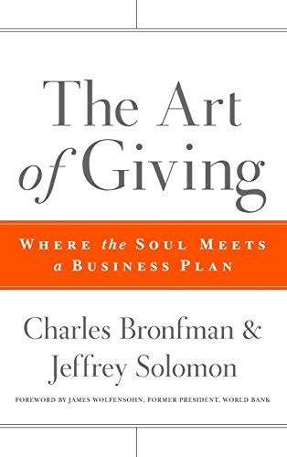 Beispielbild fr The Art of Giving: Where the Soul Meets a Business Plan zum Verkauf von SecondSale