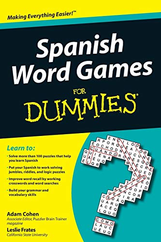 Spanish Word Games For Dummies (9780470502006) by Cohen, Adam; Frates, Leslie