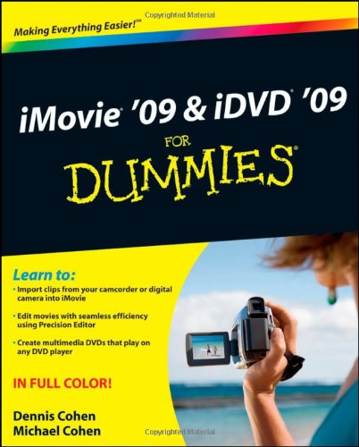 Stock image for iMovie '09 and iDVD '09 for Dummies for sale by Better World Books