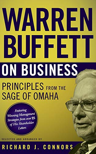 Beispielbild fr Warren Buffett on Business : Principles from the Sage of Omaha zum Verkauf von Better World Books