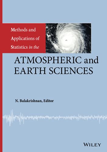 9780470503447: Methods and Applications of Statistics in the Atmospheric and Earth Sciences