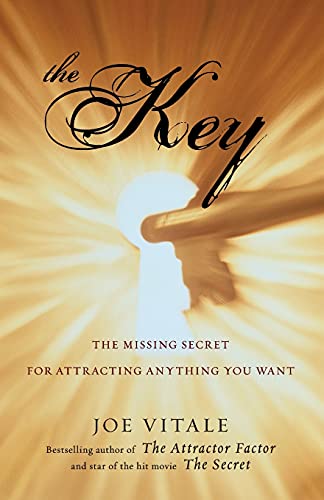 Stock image for The Key: The Missing Secret for Attracting Anything You Want for sale by WorldofBooks