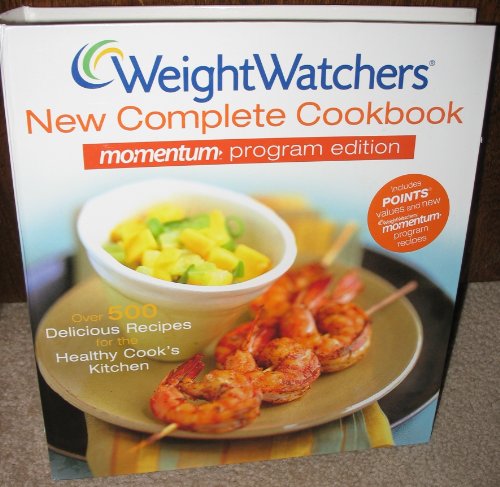 Stock image for Weight Watchers New Complete Cookbook: Momentum Program Edition for sale by Jenson Books Inc